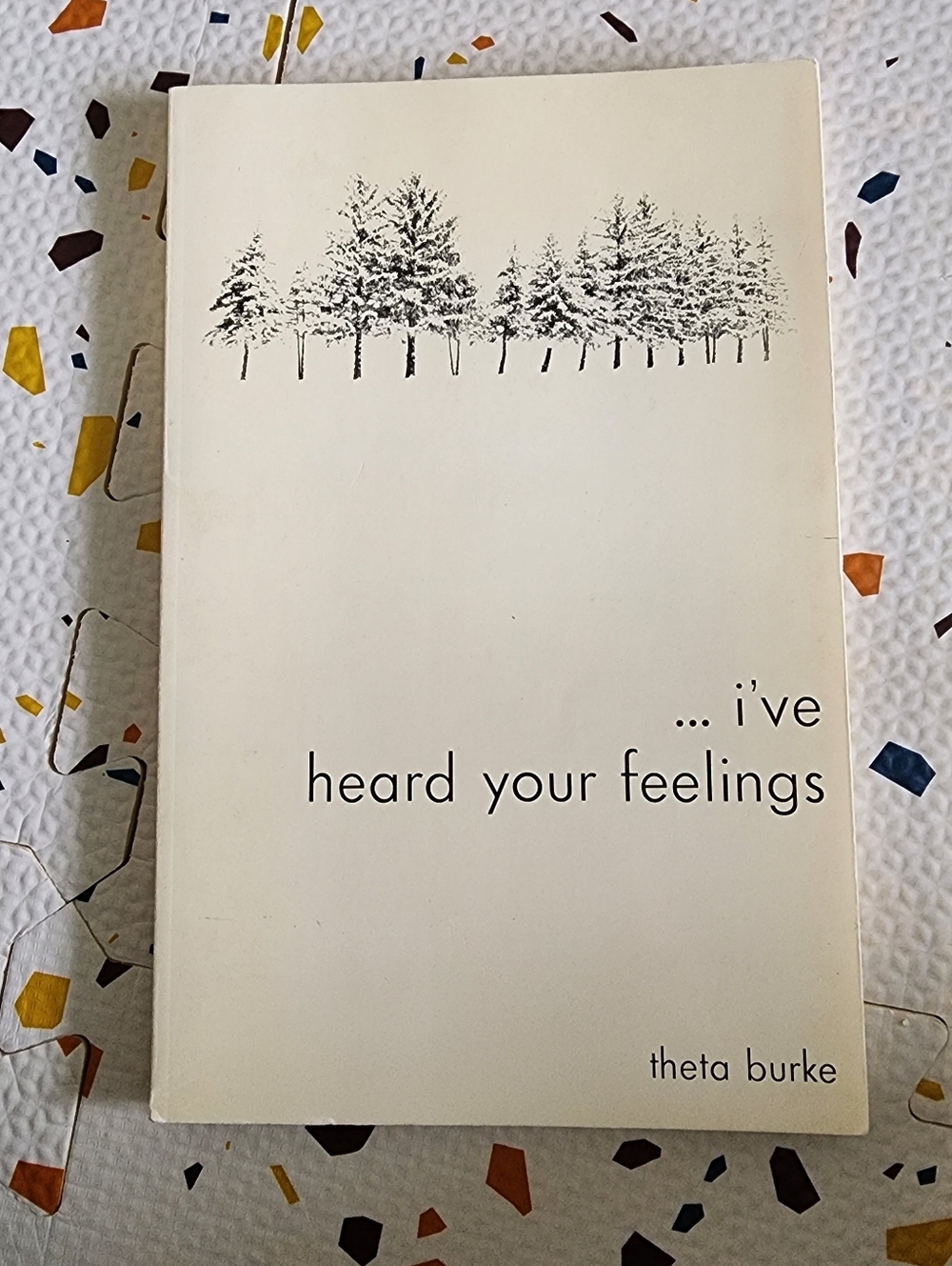 Theta Burke "... i've heard your feelings" Paperback Book Vintage